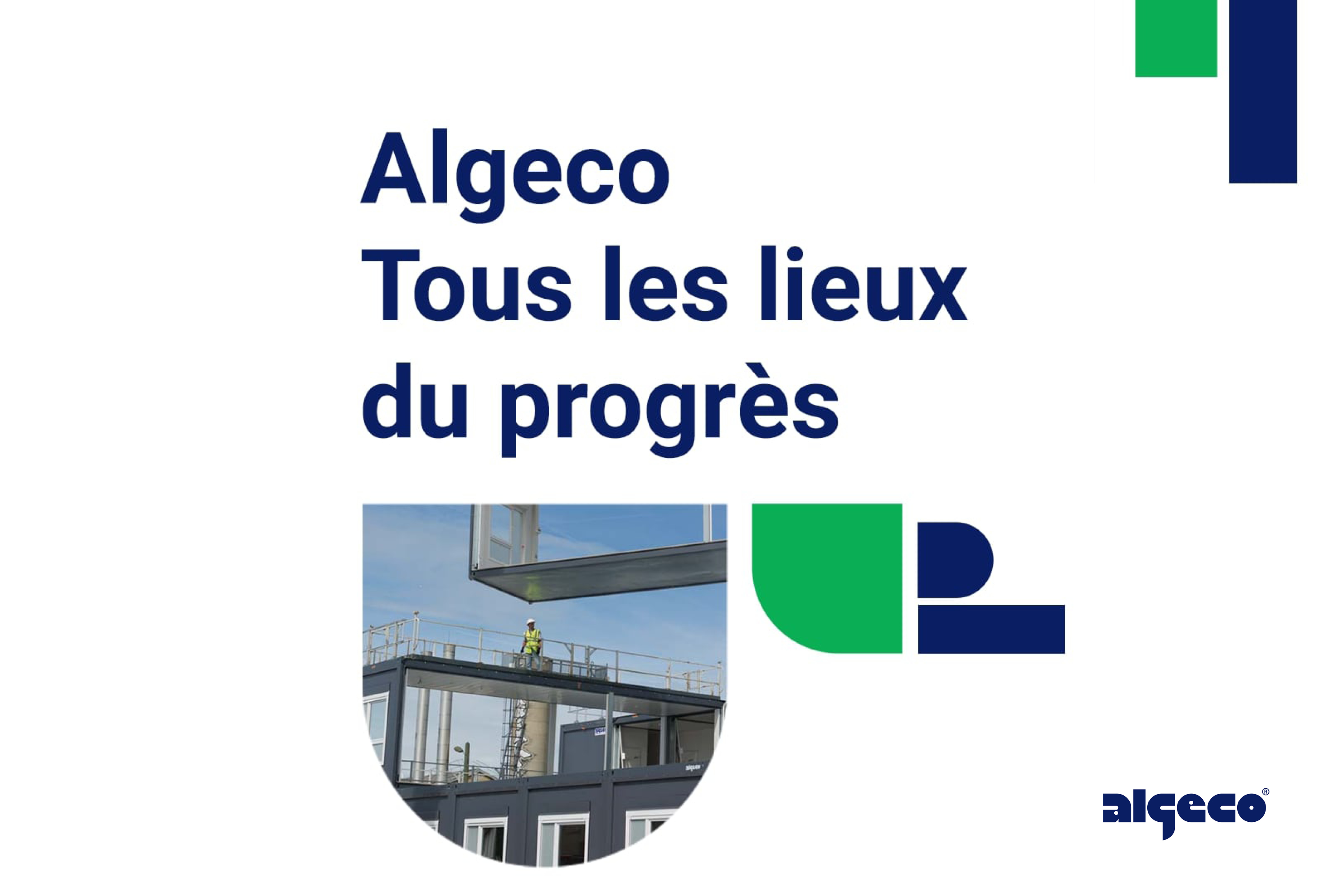 Algeco Tous les lieux du progrès